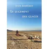 Image de Le jugement des glaces - Jean Jauniaux - M.e.o - broché - Roman broché