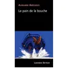 Image de Le pain de la bouche - Aurianne Abécassis - Lansman Eds - broché - Théâtre