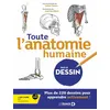 Image de Toute l’anatomie humaine par le dessin Plus de 220 dessins pour apprendre activement ! - Julien Yamin - De Boeck Supérieur - broché - Scolaire / Universitaire broché