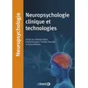 Image de Neuropsychologie clinique et technologies - Philippe Allain - De Boeck Supérieur - broché - Scolaire / Universitaire