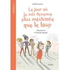 Image de Le jour où je suis devenue plus méchante que le loup - Amélie Javaux - Mijade Eds - broché - Roman cadet broché
