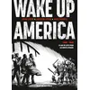 Image de Wake Up America - 1940-1965 25 ans de lutte pour les droits civiques 1940 - 1965 25 ans de lutte pour les droits civiques - Nate Powell - Rue De Sevres - relié - Bande dessinée