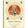 Image de Une histoire de la Comédie-Française T1 - C'est la faute à Molière ! - Virginie Augustin - Rue De Sevres - cartonné - Bande dessinée cartonné