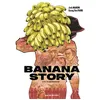 Image de Banana story T1 L'Ascension - Kyung Eun Park - Rue De Sevres - cartonné - Bande dessinée cartonné