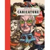 Image de L'âge d'or de la caricature - Benoît Prot - Géo Histoire - relié - Bande dessinée