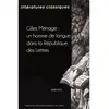 Image de Gilles menage un homme de langue dans la république des lettres Un homme de langue dans la république des lettres - Nathalie Cochoy - Presses Universitaires Du Midi - broché - Revue broché