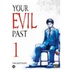 Image de Your evil past T01 - Takashi Sano - Pika - broché - Manga