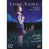 Image de Your Name. Another Side : Earthbound T02 - Makoto Shinkai - Pika - broché - Manga