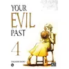 Image de Your evil past T04 - Takashi Sano - Pika - broché - Manga