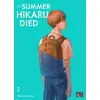 Image de The Summer Hikaru Died T02 - Mokumokuren - Pika - broché - Manga broché