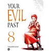Image de Your evil past T08 - Takashi Sano - Pika - broché - Manga broché