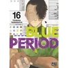 Image de Blue Period T16 - Tsubasa Yamaguchi - Pika - broché - Manga broché