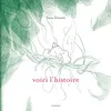 Image de Voici l'histoire - Sara Donati - Rouergue - broché - Album jeunesse dès 3 ans