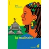 Image de La Malinche - Elise Fontenaille - Rouergue - broché - Roman adolescent broché
