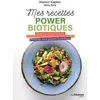 Image de Mes recettes powerbiotiques - Préservez votre microbiote - Stimulez les superpouvois - Marion Kaplan - Tredaniel La Maisnie - broché - Guide