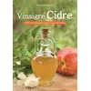 Image de Le vinaigre de cidre - mille et un bienfaits, mille et une utilisations Mille et un bienfaits, mille et une utilisations - Philippe de Mélambès - Orep - broché - Guide broché