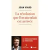 Image de La révolution que l'on attendait est arrivée - Jean Viard - L'aube Eds De - broché - Essai