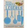 Image de Recettes saines et légères - Collectif - Artemis Eds - broché - Guide