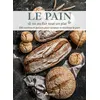 Image de Le pain, on en fait tout un plat 100 recettes et astuces pour cuisiner et réutiliser le pain - Gérard Vives - Artemis Eds - relié - Guide