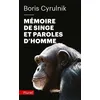Image de Mémoire de singe et paroles d'homme - Boris Cyrulnik - Hachette Pluriel Reference - Poche - Essai