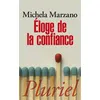 Image de Eloge de la confiance - Maria Michela Marzano - Hachette Pluriel Reference - Poche - Essai