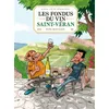 Image de Les Fondus du vin - Saint-Véran - RICHEZ-H+SELLIG+SAIVE - Bamboo Eds - cartonné - Bande dessinée cartonné