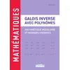 Image de Galois inverse avec polynômes : arithmétique modulaire et nombres premiers - Bernard Sourd - Rue Des Ecoles Superieur - broché - Scolaire / Universitaire broché