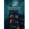 Image de Agathe et les murmures du 9 avenue Sentinelle - Sandrine Petitteville - Persee - broché - Roman broché