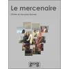 Image de Le mercenaire - Olivier Donzel - Georg - broché - Roman broché