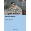 Image de Le petit déjeuner, un repas inutile? - Gilles Fumey - D'en Bas - broché - Essai