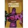 Image de Apres la foret de mangroves - Boehlen nadia - Slatkine - broché - Nouvelles broché