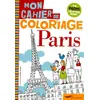 Image de Paris mon cahier de coloriage - Isabelle Chemin - Parigramme Eds - broché - Document jeunesse broché