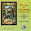 Image de Élixirs & boissons retrouvés - Gilbert Fabiani - Equinoxe - broché - Guide
