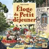 Image de Éloge du petit déjeuner - Alain Goudot - Equinoxe - broché - Guide