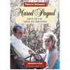 Image de Marcel Pagnol - lieux de vie, lieux de création Lieux de vie, lieux de création - Thierry Dehayes - Equinoxe - broché - Biographie