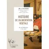 Image de Histoire de l'alimentation végétale - depuis la préhistoire jusqu'à nos jours - Adam Maurizio - Eugen Ulmer Eds - cartonné - Guide
