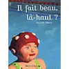 Image de Il fait beau, là-haut ? - Isabelle Simon - Rouergue - broché - Album jeunesse dès 3 ans