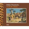 Image de L'école des colonies - Didier Daeninckx - Hoebeke - relié - Beau livre relié