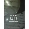 Image de Moins un - Sébastien Joanniez - Theatrales Eds - broché - Théâtre jeunesse broché