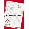 Image de La Consolante - Anna Gavalda - Le Dilettante - broché - Roman