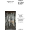 Image de Les sens au coeur du soin Valoriser les savoirs soignants forgés dans la relation avec les patients - Seli Arslan - Seli Arslan - broché - Scolaire / Universitaire
