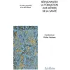 Image de Réenchanter la formation aux métiers de la santé Un enjeu de société et un défi éthique - Walter Hesbeen - Seli Arslan - broché - Scolaire / Universitaire broché