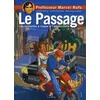 Image de Le passage Les conduites à risque à l'adolescence - Marcel Rufo - Anne Carriere Eds - broché - Bande dessinée broché