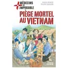 Image de Piège mortel au Vietnam - Pascal Deloche - Triomphe Eds Du - broché - Roman junior dès 9 ans broché