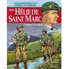 Image de Avec Hélie de Saint Marc, l'honneur d'un soldat - Guillaume Berteloot - Triomphe Eds Du - cartonné - Bande dessinée cartonné