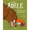Image de BD Mortelle Adèle, Tome 07 Pas de pitié pour les nazebroques ! - Mr Tan - Tourbillon - broché - Bande dessinée jeunesse broché