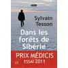 Image de Dans les forêts de Sibérie - Sylvain Tesson - De La Loupe - broché - Récit