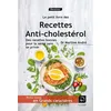 Image de Recettes Anti-Cholestérol Edition en gros caractères - Martine André - De La Loupe - broché - Guide