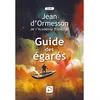 Image de Guide des égarés Edition en gros caractères - Jean d' Ormesson - De La Loupe - broché - Essai