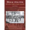 Image de Douai 1914-1918 Une ville du Nord à l'heure allemande - Roland Allender - Nouvelles Editions Sutton - broché - Récit broché